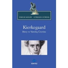 Sentez Yayınları Kierkegaard Birey ve Varoluş Üzerine
