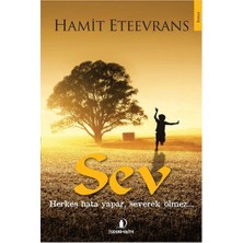 İskenderiye Yayınları Sev  Herkes Hata Yapar, Severek Ölmez...