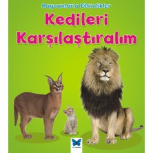 Mavi Kelebek Yayınları Hayvanlarla Etkinlikler - Kedileri Karşılaştıralım