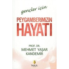 Tahlil Yayınları Gençler Için Peygamberimizin Hayatı