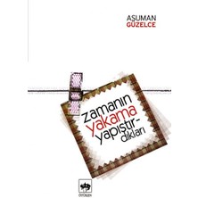 Ötüken Neşriyat Zamanın Yakama Yapıştırdıkları