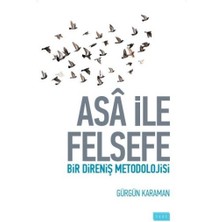 Sude Yayınları Asa ile Felsefe  Bir Direniş Metodolojisi