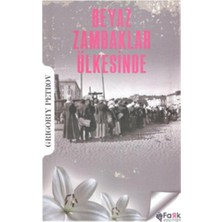 Fark Yayınları Beyaz Zambaklar Ülkesinde