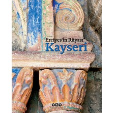 Yapı Kredi Yayınları Erciyes'in Rüyası Kayseri