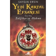 Pegasus Yayınları Yedi Kartal Efsanesi  Zülfikar'ın Hükmü