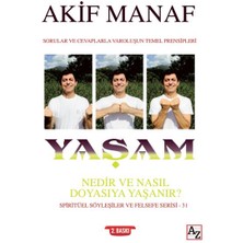 Az Kitap Yaşam Nedir ve Nasıl Doyasıya Yaşanır?