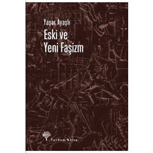 Yordam Kitap Eski ve Yeni Faşizm