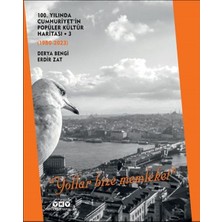 Yapı Kredi Yayınları 100. Yılında Cumhuriyet'in Popüler Kültür Haritası 3 (1980-2023) “yollar Bize Memleket”