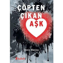 Babek Yayınları Çöpten Çıkan Aşk