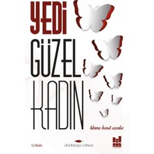 Mgv Yayınları Yedi Güzel Kadın; Tılsıma Kanat Açanlar