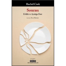 Yapı Kredi Yayınları Sonrası/ Evlilik ve Ayrılığa Dair