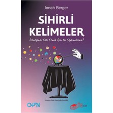 The Kitap Sihirli Kelimeler – Istediğinizi Elde Etmek Için Ne Söylemelisiniz?