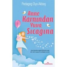 Yediveren Yayınları Anne Karnından Yuva Sıcağına