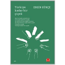 Kırmızı Kedi Yayınevi Türkiye Kadar Bir Çiçek