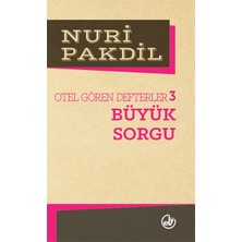 Edebiyat Dergisi Yayınları Otel Gören Defterler 3: Büyük Sorgu