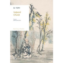 İthaki Yayınları Yabani Otlar