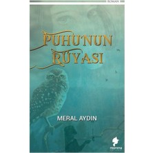 Morena Puhu’nun Rüyası