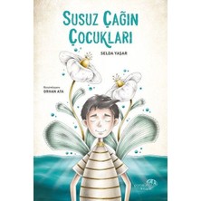 Paraşüt Kitap Susuz Çağın Çocukları 112 Sayfa Karton Kapak Eğlenceli Tasarım ile Çocuklara Özel