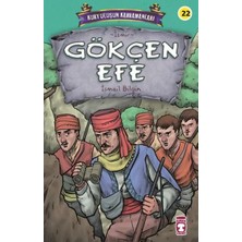 Timaş Çocuk Gökçen Efe - Kurtuluşun Kahramanları 3