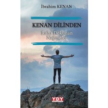 Yayın Dünyamız Yayınları Kenan Dilinden Ruha Dokunan Nağmeler