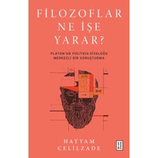 Ketebe Yayınları Filozoflar Ne Işe Yarar ?