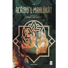 Ketebe Yayınları Acaibü’l Mahlukat