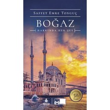 İBB Kültür A.Ş. Boğaz Hakkında Her Şey