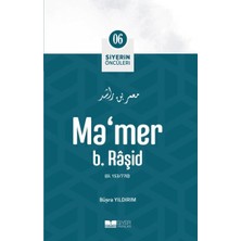 Siyer Yayınları Ma'mer B. Râşid - Siyerin Öncüleri 6