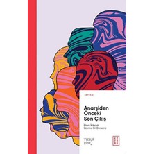 Ketebe Yayınları Anarşiden Önceki Son Çıkış