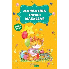 Yakamoz Yayınları Mandalina Kokulu Masallar