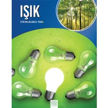 1001 Çiçek Kitaplar Etkinliklerle Fen - Işık