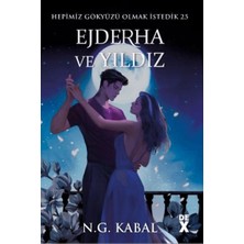 Dex Yayınevi Hepimiz Gökyüzü Olmak Istedik 2.5 Ejderha ve Yıldız - Ciltli