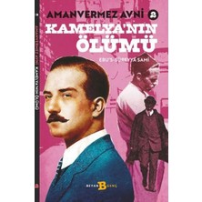 Beyan Yayınları Kamelya'nın Ölümü - Amanvermez Avni 2