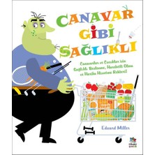 İthaki Çocuk Yayınları Canavar Gibi Sağlıklı