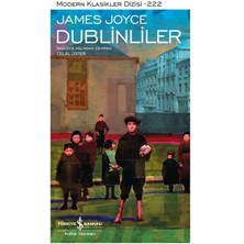 İş Bankası Kültür Yayınları Dublinliler - Modern Klasikler Dizisi (Ciltli)