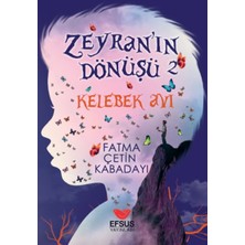 Efsus Yayınları Zeyran'ın Dönüşü 2 Kelebek Avı