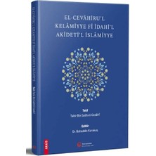 Hacıveyiszade İlim ve Kultur Vakfı Yayınları El-Cevahiru'l Kelamiyye Fi Idahi'l Akideti'l Islamiyye