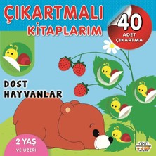 0-6 Yaş Yayınları Çıkartmalı Kitaplarım-Dost Hayvanlar