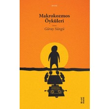 Ketebe Yayınları Makrokozmos Öyküleri