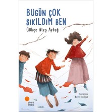 Günışığı Kitaplığı Bugün Çok Sıkıldım Ben
