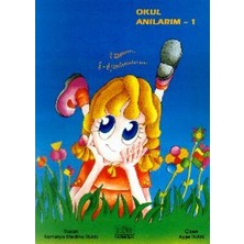 Kök Yayıncılık Okul Anılarım -1 O Zamanlar 5-6 Yaşlarındaydım