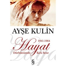 Everest Yayınları Dürbünümde Kırk Sene 1. Kitap Hayat 1941 1964