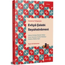 Yeditepe Yayınevi Günümüz Türkçesiyle: Evliya Çelebi Seyahatnamesi 9. Kitap