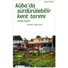 Yeni İnsan Yayınevi Küba'da Sürdürülebilir Kent Tarımı