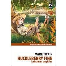 Bilgi Yayınevi Huckleberry Finn - Kahraman Cingözler