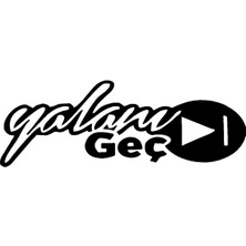 Ruselland Yalanı Geç Sticker 30 x 12 cm