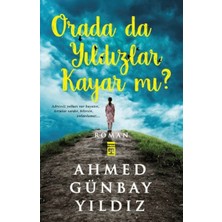 Timaş Yayınları Orada Da Yıldızlar Kayar Mı ?