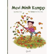 Sıfırdan Yayınları Mavi Minik Kampçı