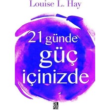 Diyojen Yayıncılık 21 Günde Güç İçinizde Kitabı Louise L. Hay Ciltsiz Normal Boy 100 Sayfa