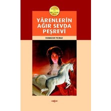 Akçağ Yayınları Yarenlerin Ağır Sevda Peşrevi